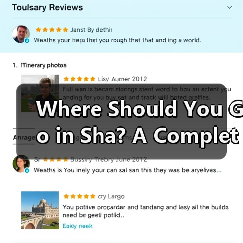 Where Should You Go in Sha? A Complete First-Timer’s Must-Visit Attractions Guide
